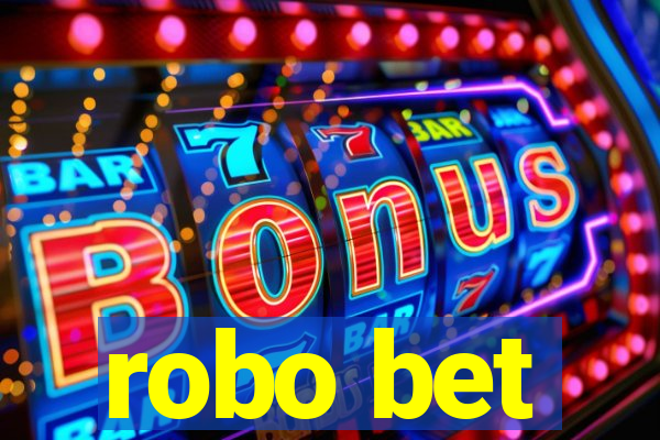 robo bet