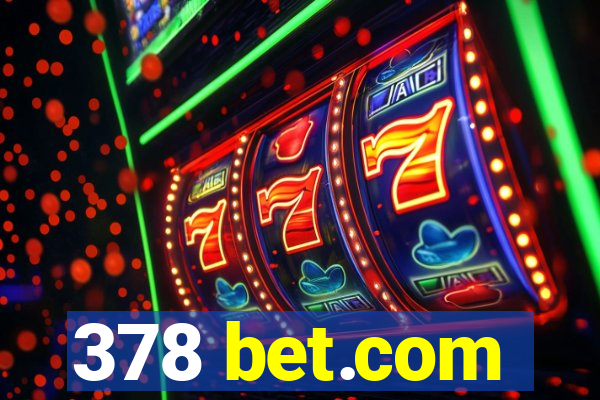 378 bet.com