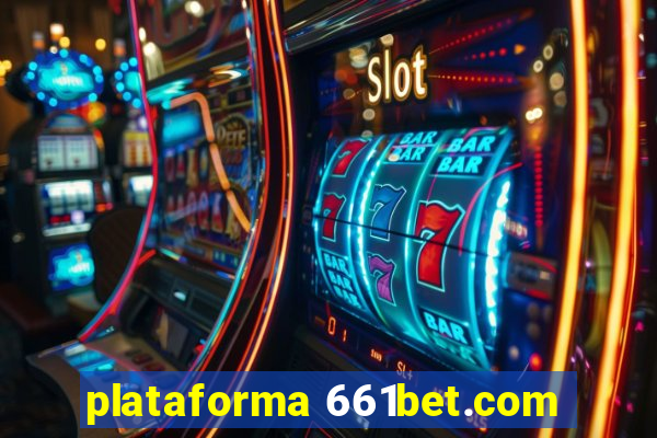 plataforma 661bet.com