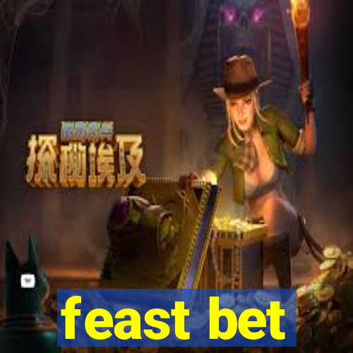 feast bet