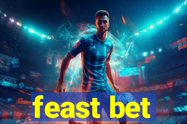 feast bet