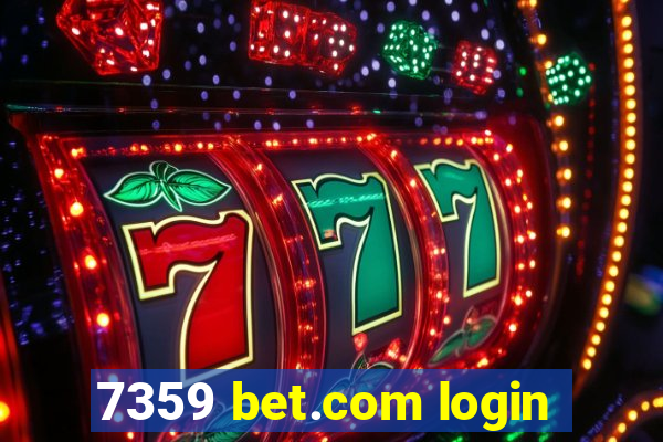 7359 bet.com login