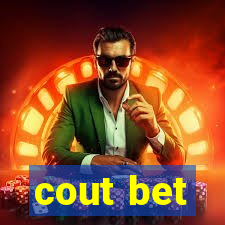 cout bet