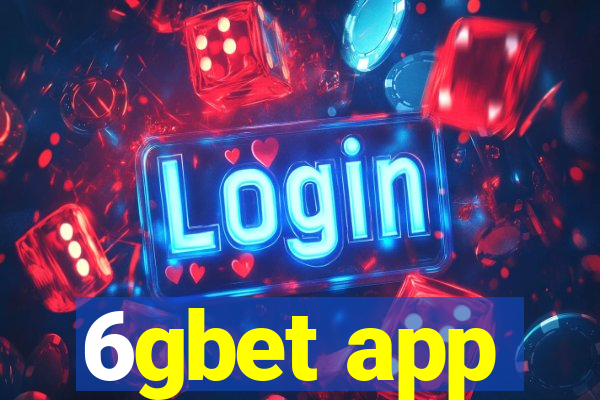 6gbet app