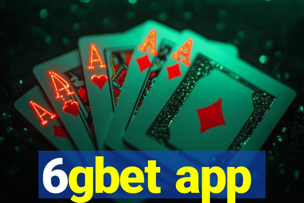 6gbet app