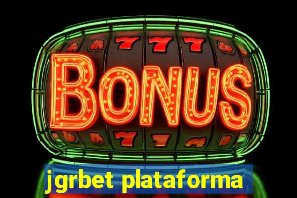 jgrbet plataforma