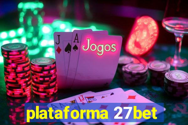 plataforma 27bet