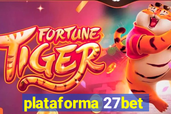 plataforma 27bet