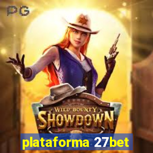 plataforma 27bet