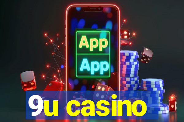 9u casino