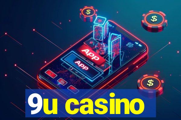 9u casino