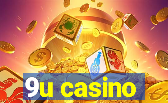 9u casino