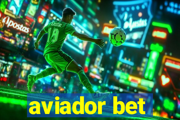 aviador bet