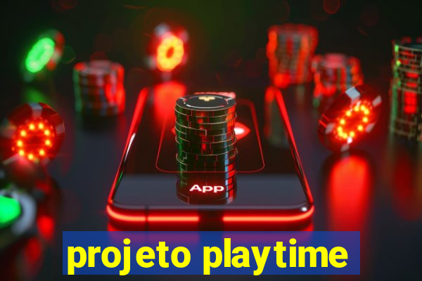 projeto playtime