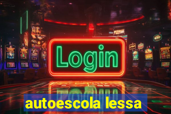 autoescola lessa