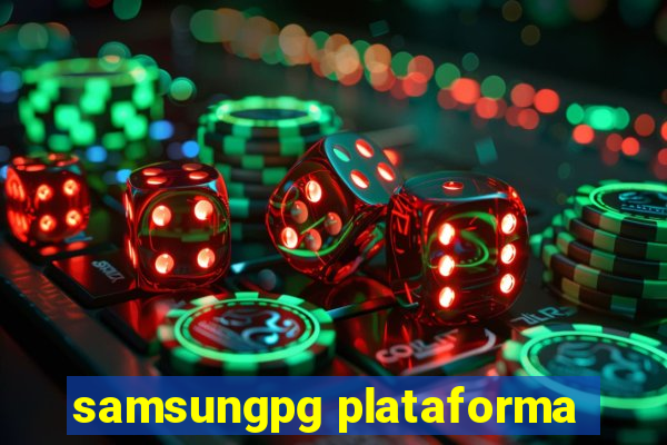 samsungpg plataforma