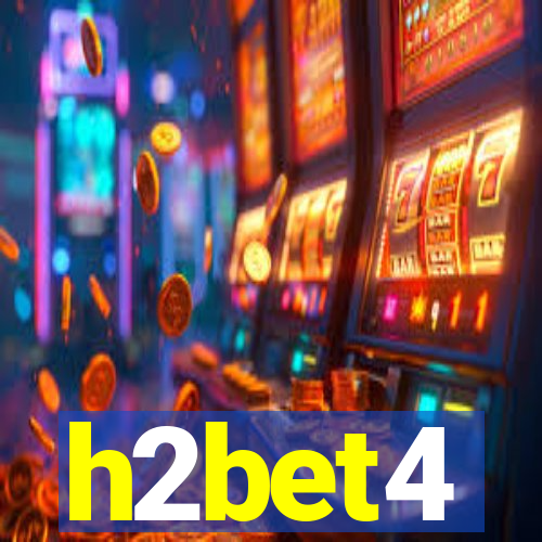 h2bet4