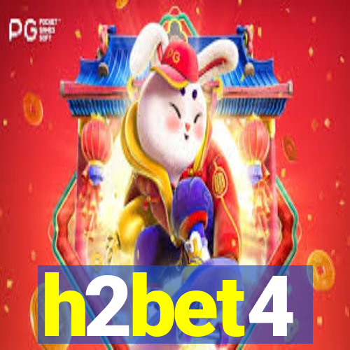 h2bet4