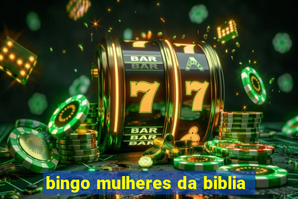 bingo mulheres da biblia