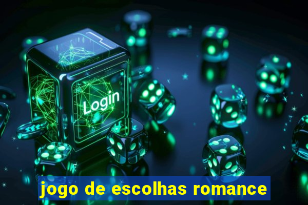 jogo de escolhas romance