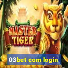 03bet com login