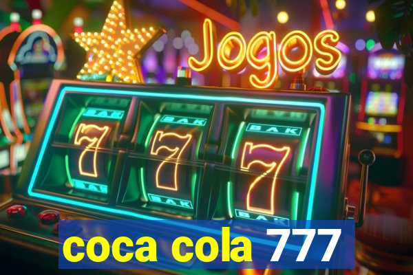 coca cola 777