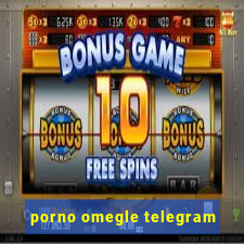 porno omegle telegram