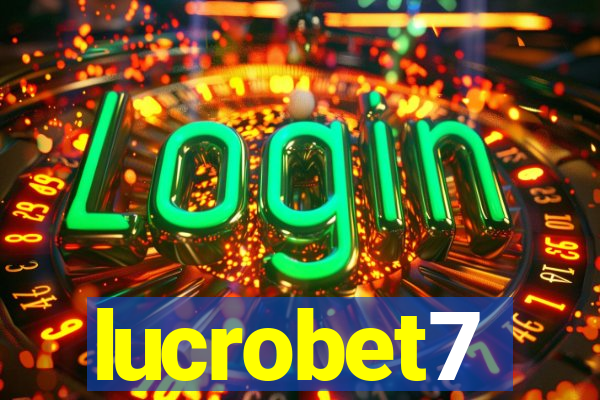 lucrobet7