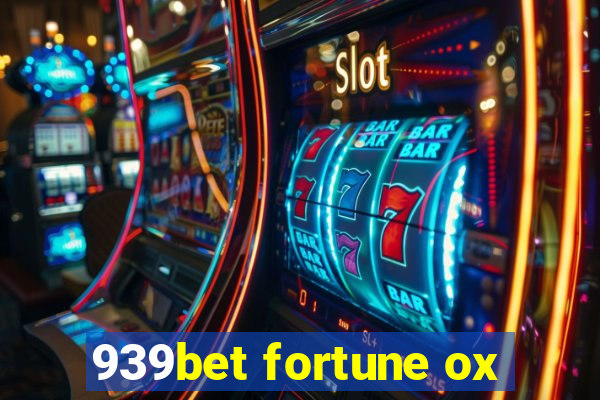 939bet fortune ox