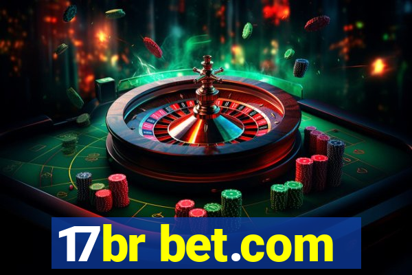 17br bet.com