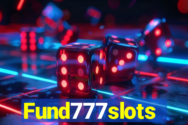 Fund777slots