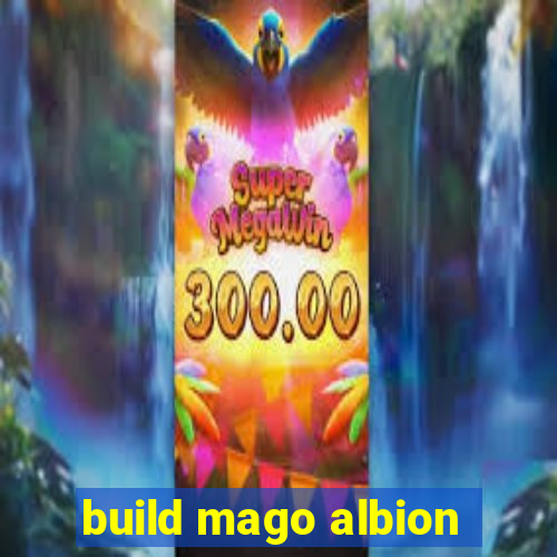 build mago albion