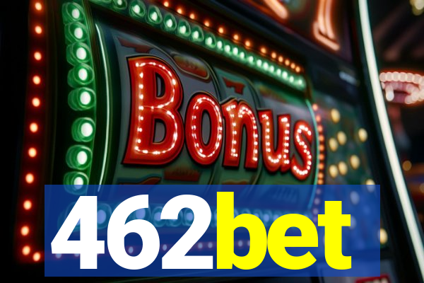 462bet