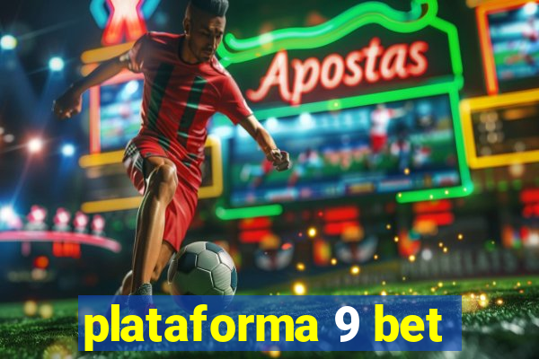 plataforma 9 bet