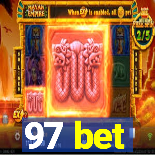 97 bet