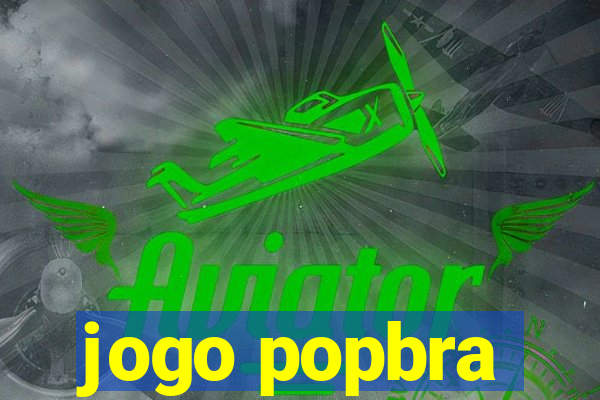 jogo popbra