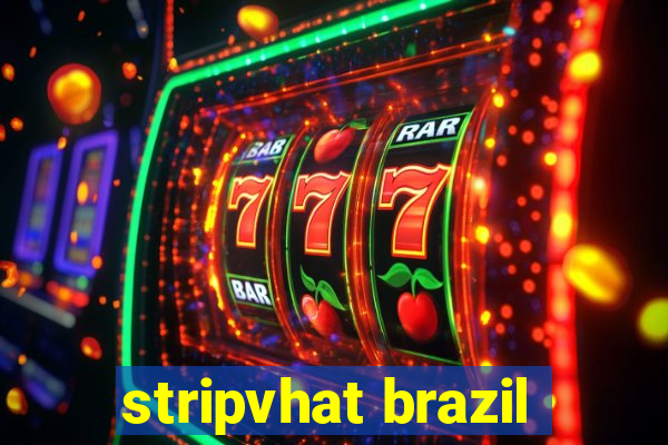 stripvhat brazil