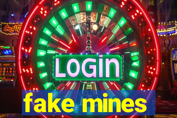 fake mines