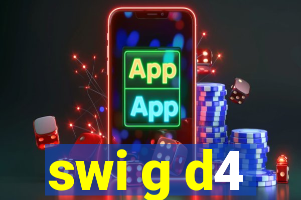 swi g d4