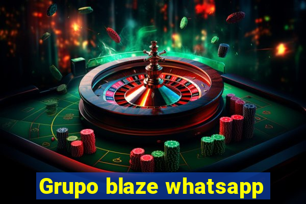 Grupo blaze whatsapp