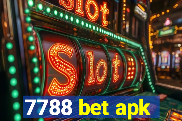 7788 bet apk