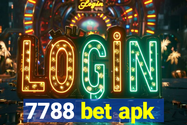 7788 bet apk