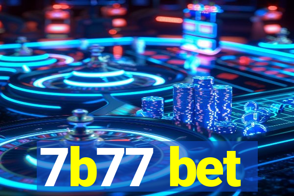 7b77 bet