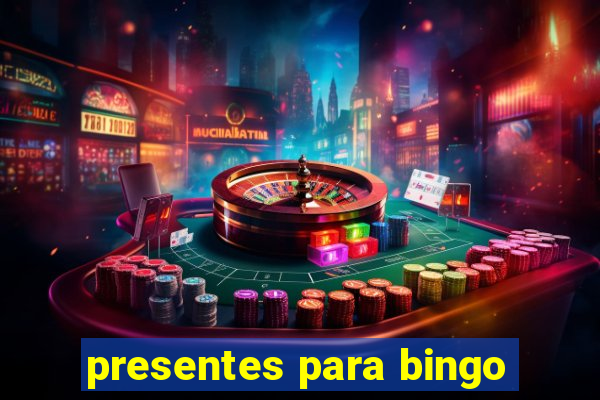 presentes para bingo