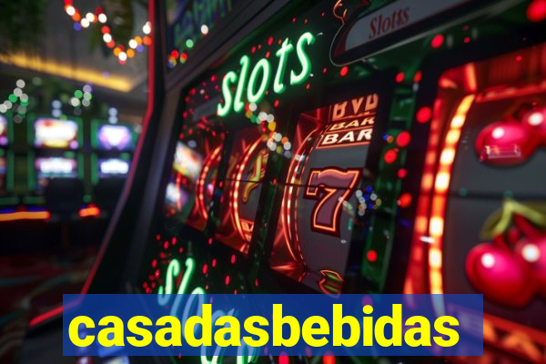 casadasbebidas