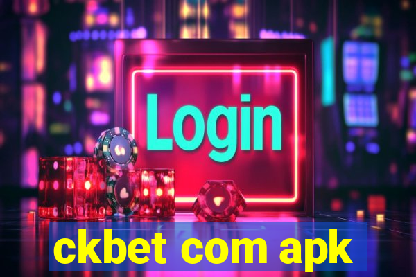 ckbet com apk