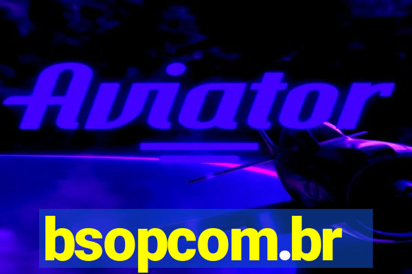 bsopcom.br