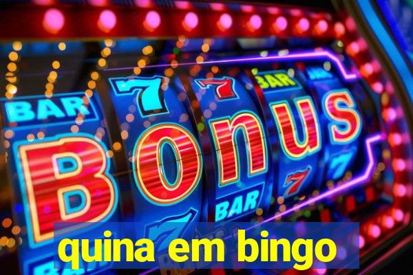 quina em bingo