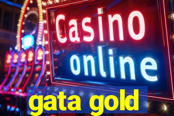 gata gold