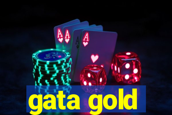 gata gold